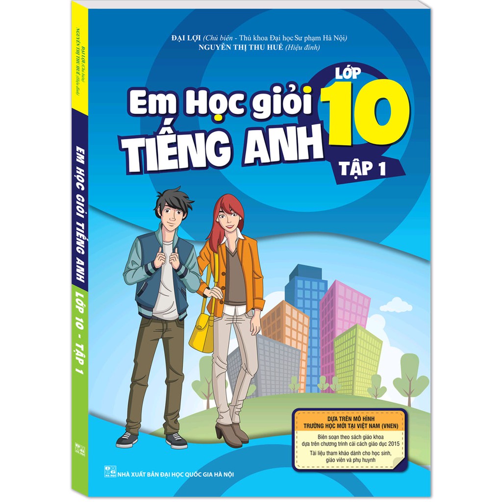 Sách- Em học giỏi tiếng Anh lớp 10 tập 1 (kèm tải file CD đính kèm)