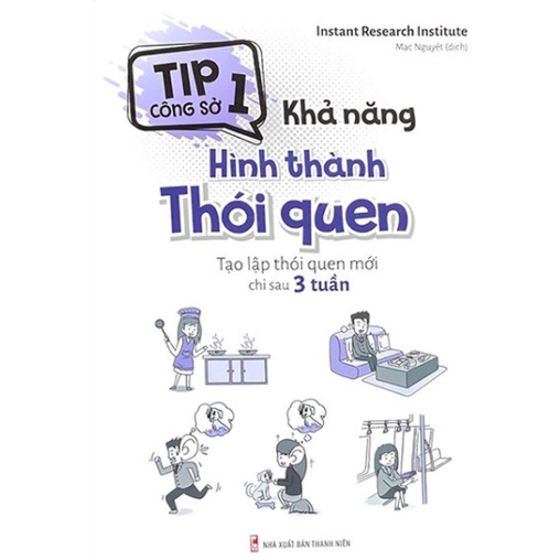 Sách - Tip Công Sở 1 - Khả Năng Hình Thành Thói Quen