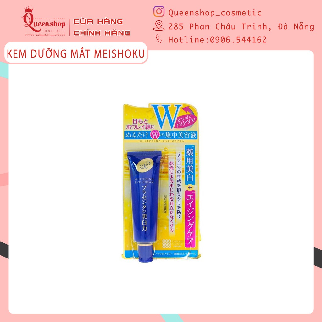 KEM DƯỠNG MẮT MEISHOKU WHITENING