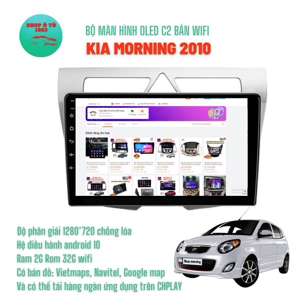 Màn hình Android OLED C2 theo xe KIA MORNING 2008-2011 9'' inch Ram 2G Rom 32G Tặng bản đồ dẫn đường VIETMAPS1