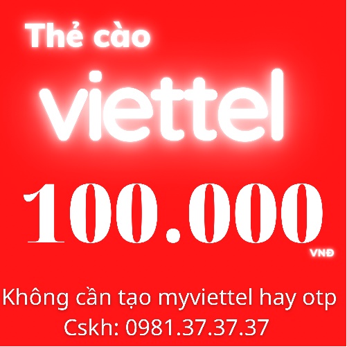 thẻ cào viettel 100k
