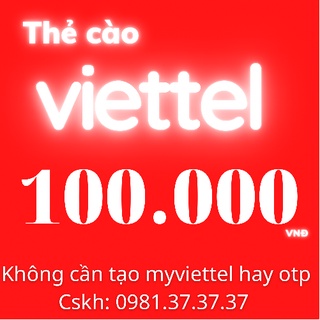 thẻ cào viettel 100k