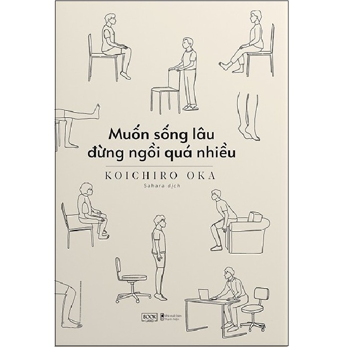 Sách AZ - Muốn Sống Lâu Đừng Ngồi Quá Nhiều