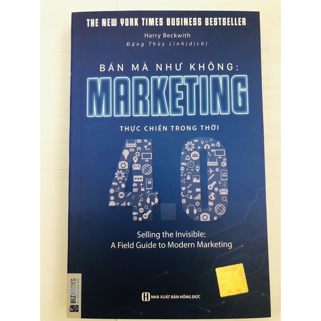 Sách Bán Mà Như Không: Marketing Thực Chiến Trong Thời 4.0