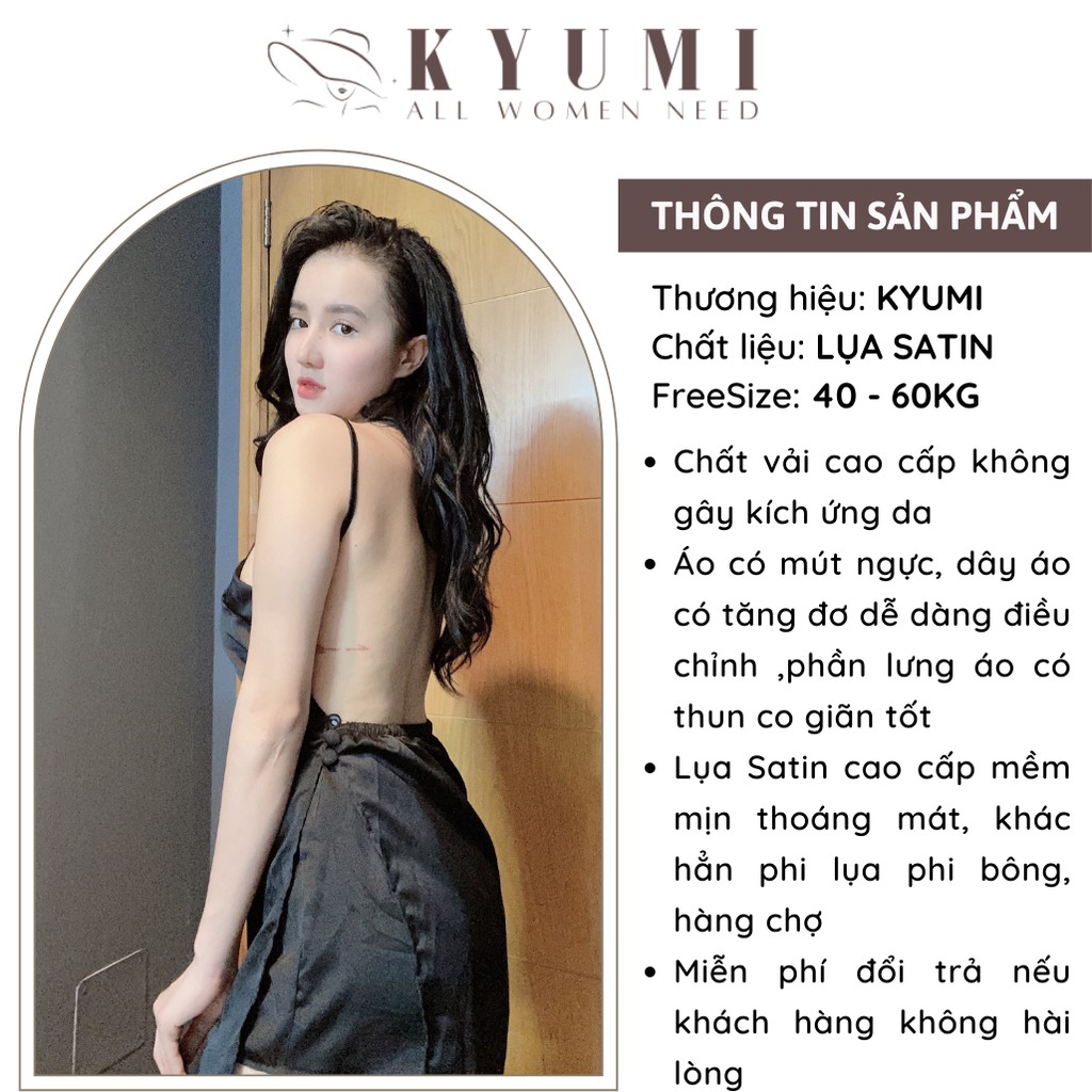 Đồ ngủ sexy đồ ngủ 2 dây áo form dài có mút ngực KYUMI OFFICIAL, chất liệu lụa satin, freesize 40-60kg tùy chiều cao 025 | BigBuy360 - bigbuy360.vn