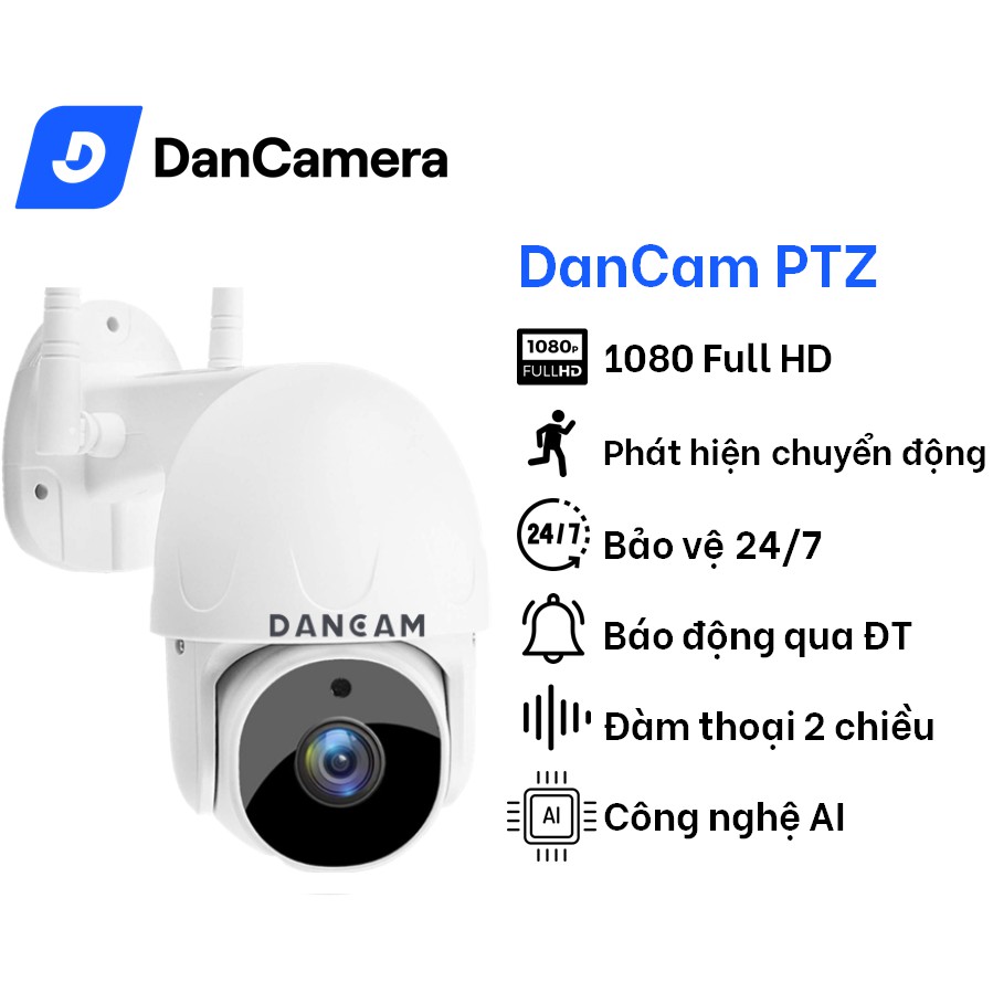 [Mã BMBAU300 giảm 7% đơn 499K] Camera an ninh ngoài trời Dancam PTZ Full HD 1080