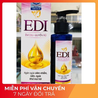 - edi - dung dịch vệ sinh phụ nữ- êm dịu, quyến rũ.