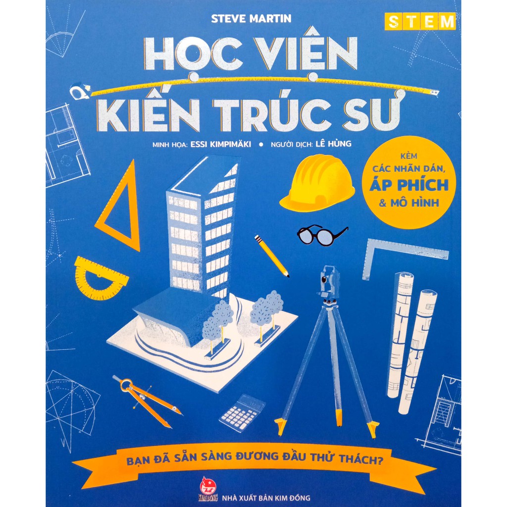 Sách - Học viện Kiến Trúc Sư (Kèm các nhãn dán, áp phích và mô hình)