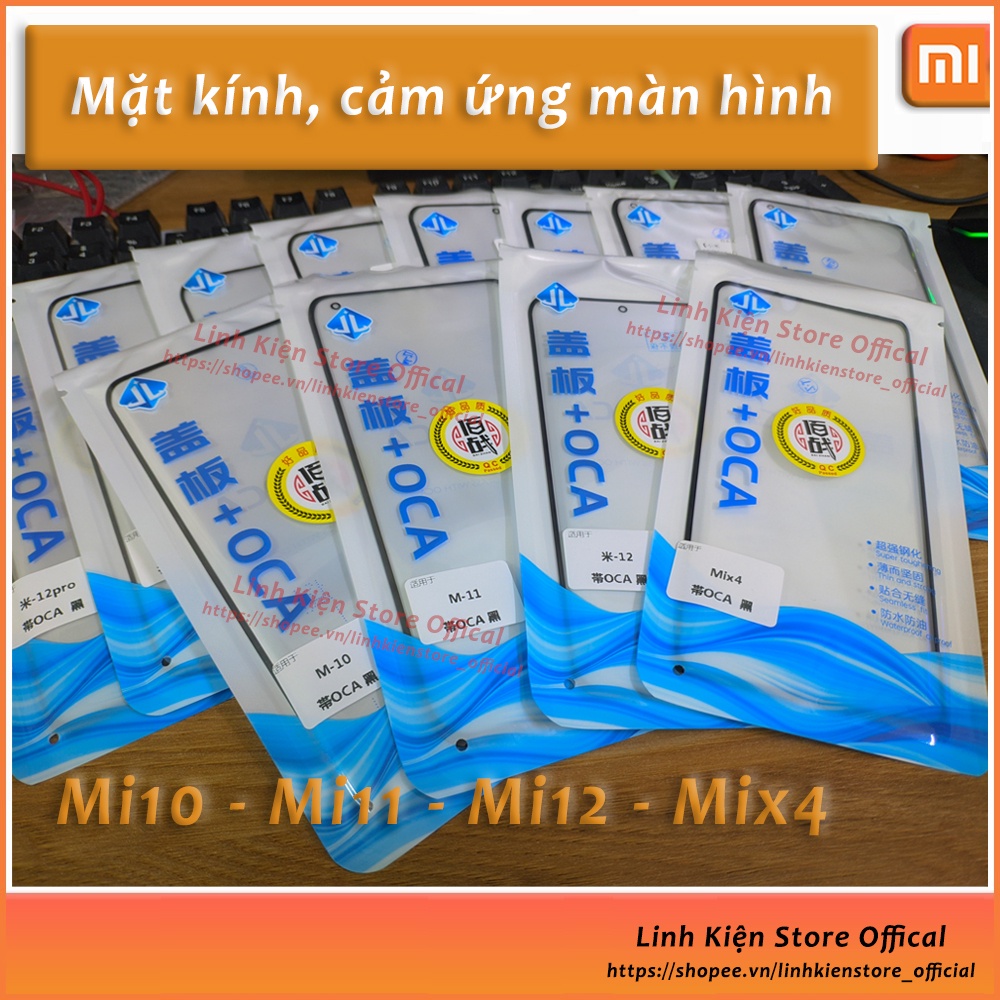 Mặt kính - Ép kính màn hình Xiaomi Mi13 /Mi11 /Mi12 /Mi Mix4 /Mi 11 Pro /Mi10s /Mi10 Ultra /Mi11 Pro /Mi 11 Ultra/Mi 12X