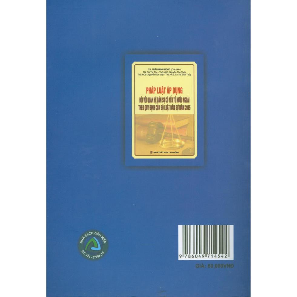Sách - Pháp Luật Áp Dụng Đối Với Quan Hệ Dân Sự Có Yếu Tố Nước Ngoài Theo Quy Định Chung Của Bộ Luật Dân Sự Năm 2015