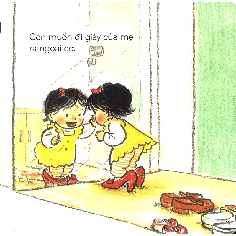 Sách - Con muốn đi giày của mẹ - Phát triển trí não sớm cho trẻ từ 0 đến 2 tuổi