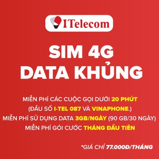 Sim 4g itelecom - vinaphone - data 90gb/tháng - miễn phí gọi vinaphone