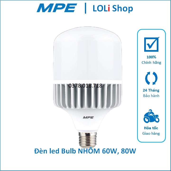 BÓNG ĐÈN LED BULB TRỤ BÚP NHÔM 60W 80W ĐUÔI E40 NHÀ XƯỞNG ÁNH SÁNG TRẮNG LB LBA MPE - LOLi ELECTRIC
