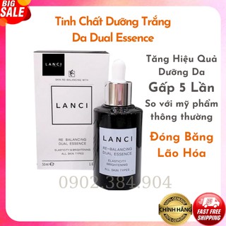 [Siêu Hot] Tinh Chất Dưỡng Trắng Nước Thần Lanci Re-balancing Dual Essence Thẩm Thấu Sâu Làm Trắng Tự Nhiên