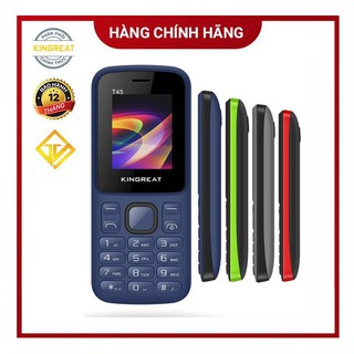 Điện thoại kingreat t45 - 2 sim 2 sóng - hàng chính hãng