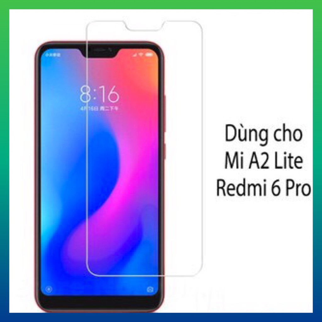 Kính cường lực Xiaomi Redmi 6 Pro / Mi A2 Lite trong suốt không full