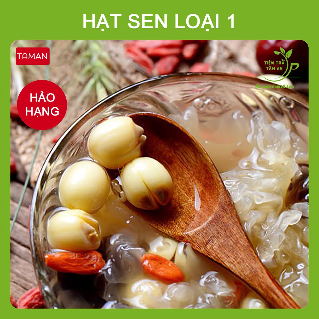 [Mã TIEMTA253 giảm 25K đơn 300K] Hạt sen khô loại 1, gói 100g, 200g, 500g, hạt sen sấy khô - Tiệm Trà Tâm An | BigBuy360 - bigbuy360.vn
