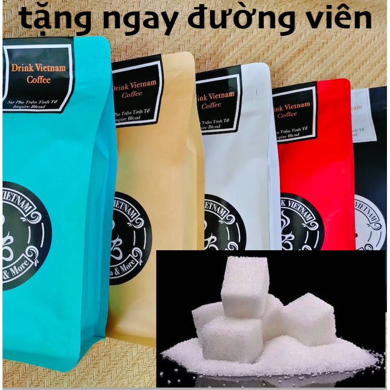 (tặng ngay ĐƯỜNG VIÊN & MẬT ONG) Arabica + Culi + Robusta (hàng xuất khẩu) | BigBuy360 - bigbuy360.vn