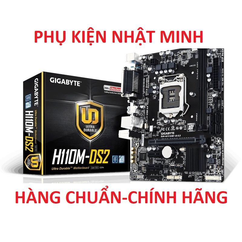 Main gigabyte H110 - DS2 socket 1151 hàng tháo net nguyên bản chuẩn hàng BH 3 Tháng(ko có chặn main)