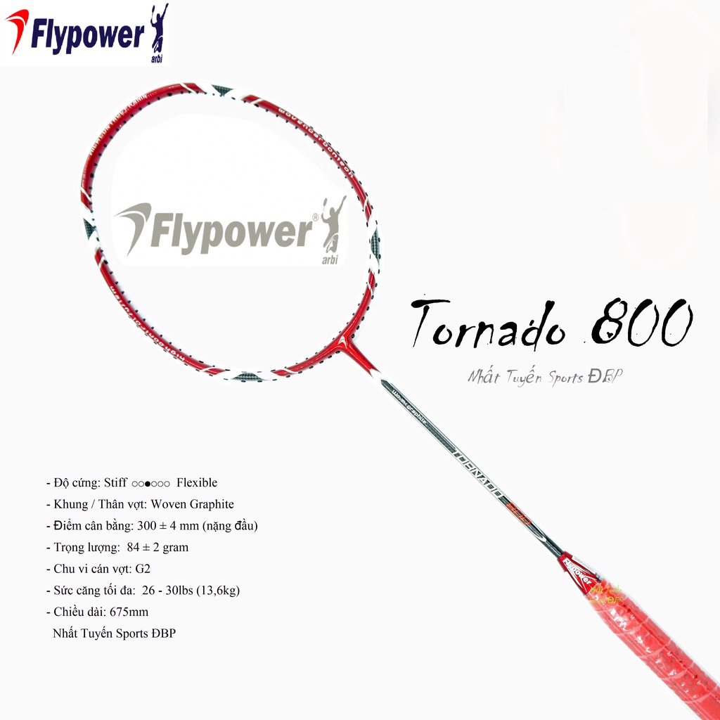 Vợt cầu lông Flypower Tornado 800