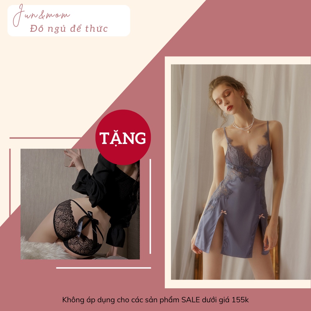 Đồ ngủ sexy gợi cảm Jun & Mom dây vai và lưng đều có khoá tuỳ chỉnh như ý - chất liệu lụa satin phối ren đẹp mắt_DN15