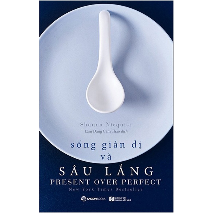 Sách - Sống Giản Dị Và Sâu Lắng