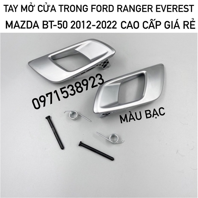 TAY MỞ CỬA TRONG FORD RANGER EVEREST MAZDA BT-50 2012-2022 cao cấp giá rẻ