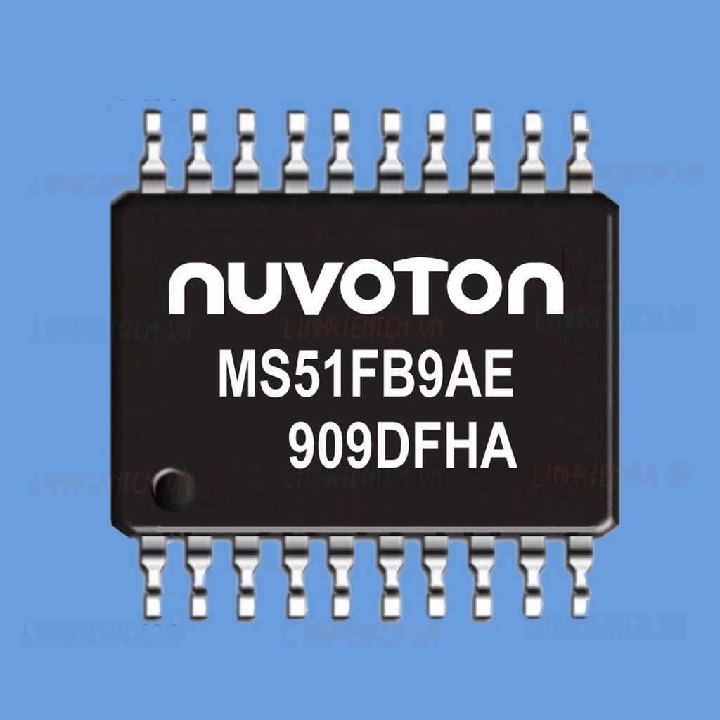 Vi điều khiển Nuvoton MS51FB9AE Thay thế N76E003 và STM8S003 N76E003AT20 SOP20