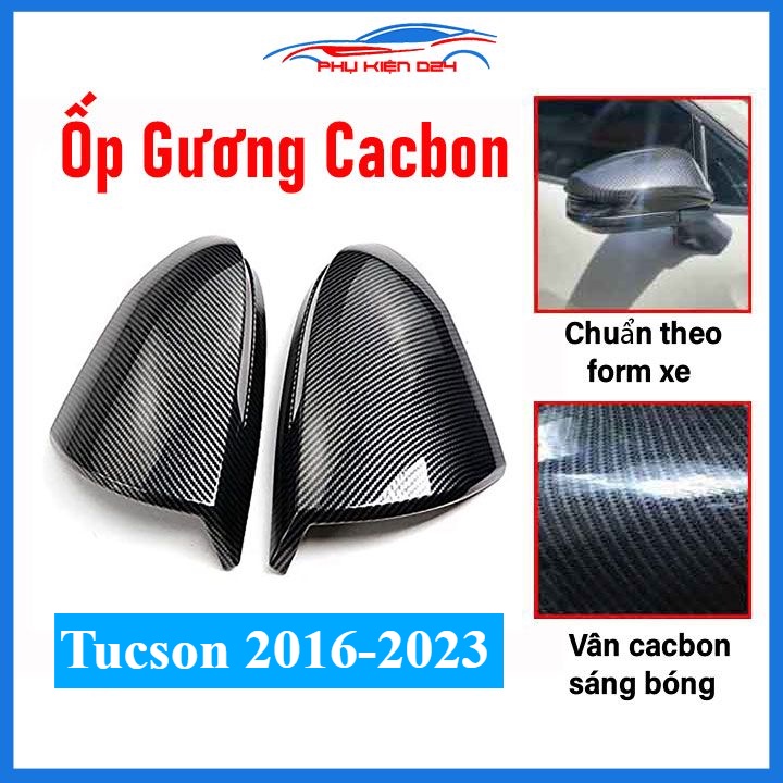 Ốp gương Tucson 2016-2017-2018-2019-2020-2021, 2022-2023 vân Cacbon bảo vệ chống trầy trang trí làm đẹp xe