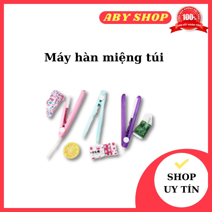 Máy hàn miệng túi ⚡ HÀNG LOẠI 1 ⚡ máy bấm miệng túi mini, dùng điện cao cấp