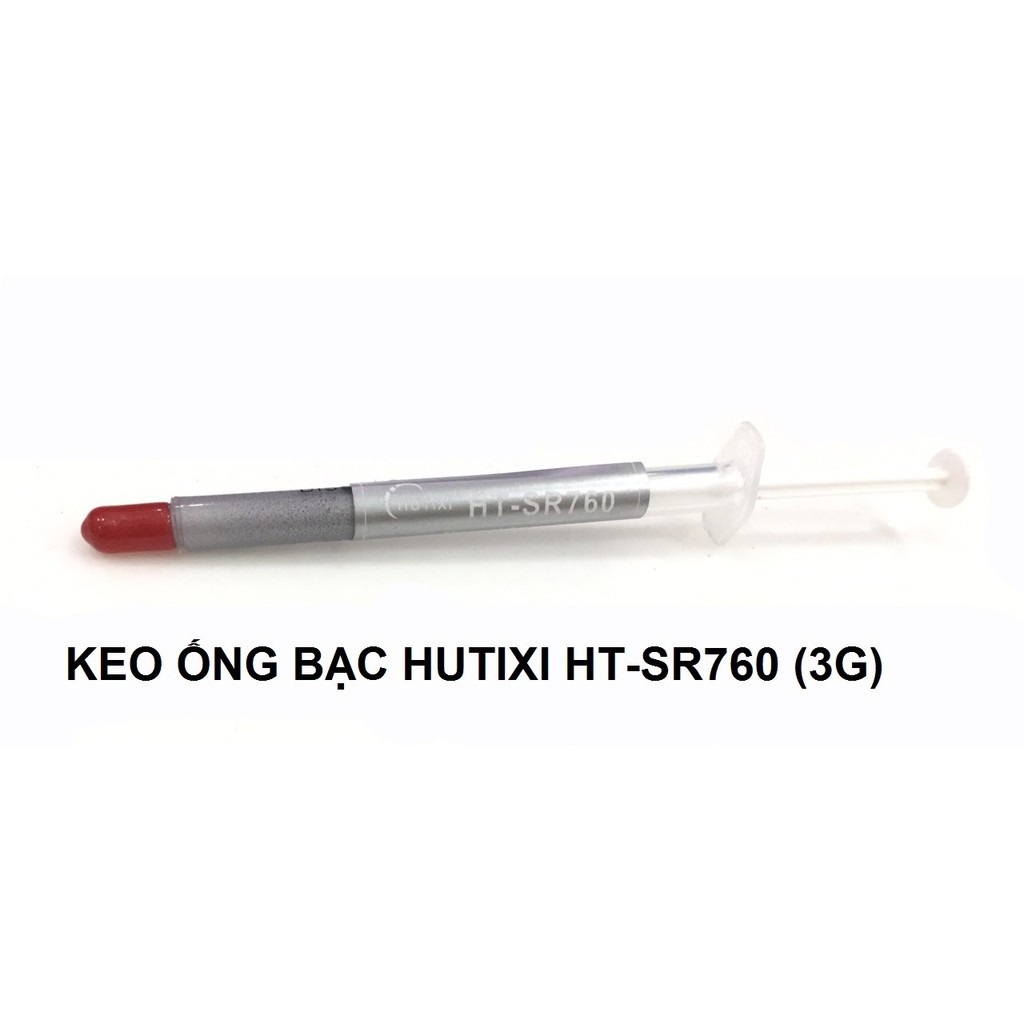 Ống Keo Tản Nhiệt Lớn Màu Bạc HUTIXI SR760