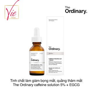 Tinh Chất The Ordinary Caffeine Solution 5% + EGCG 30ml - Tinh Chất Dưỡng Mắt The Ordinary