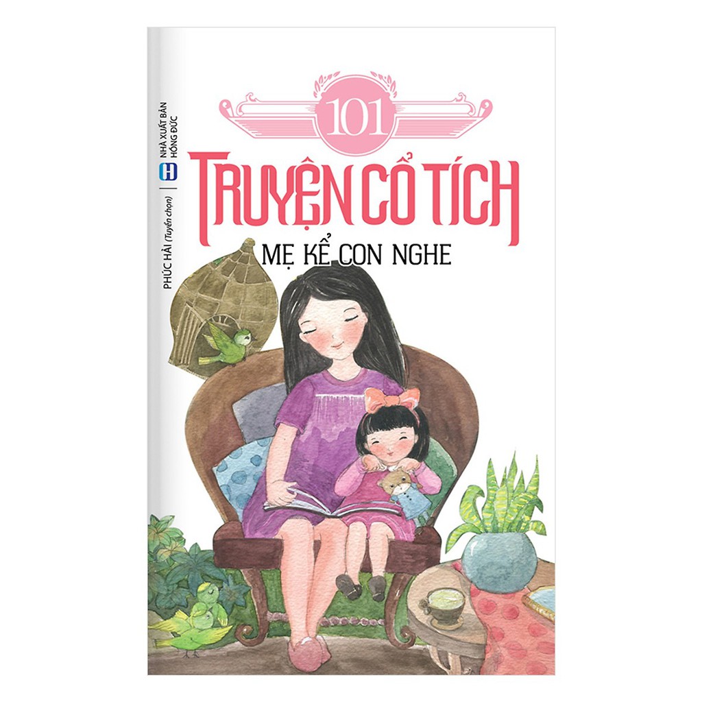 Sách - 101 Truyện Cổ Tích Mẹ Kể Con Nghe