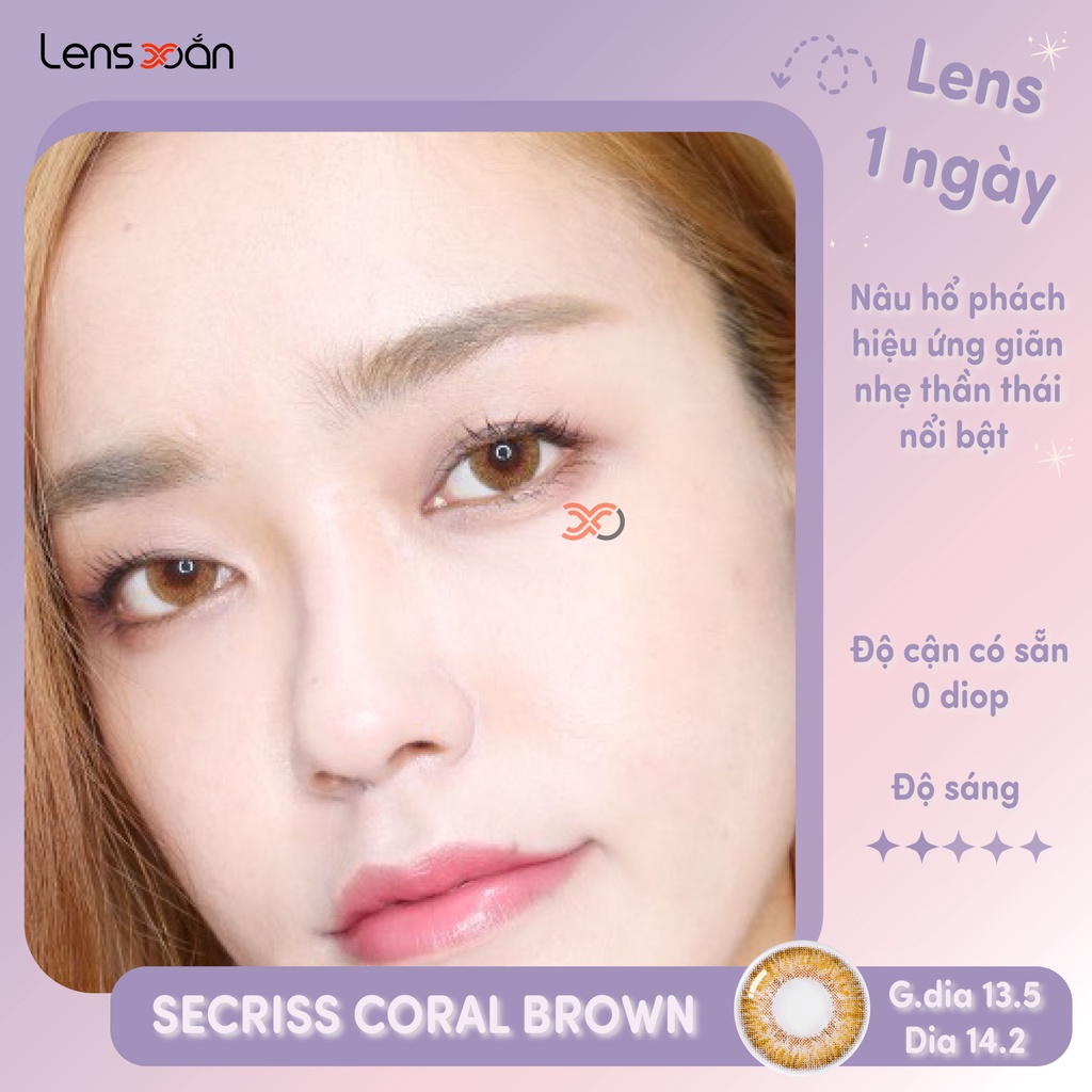 KÍNH ÁP TRÒNG 1 NGÀY SECRISS CORAL BROWN CỦA OLENS: LENS 1 DAY NÂU HỔ PHÁCH GIÃN NHẸ| LENS XOẮN