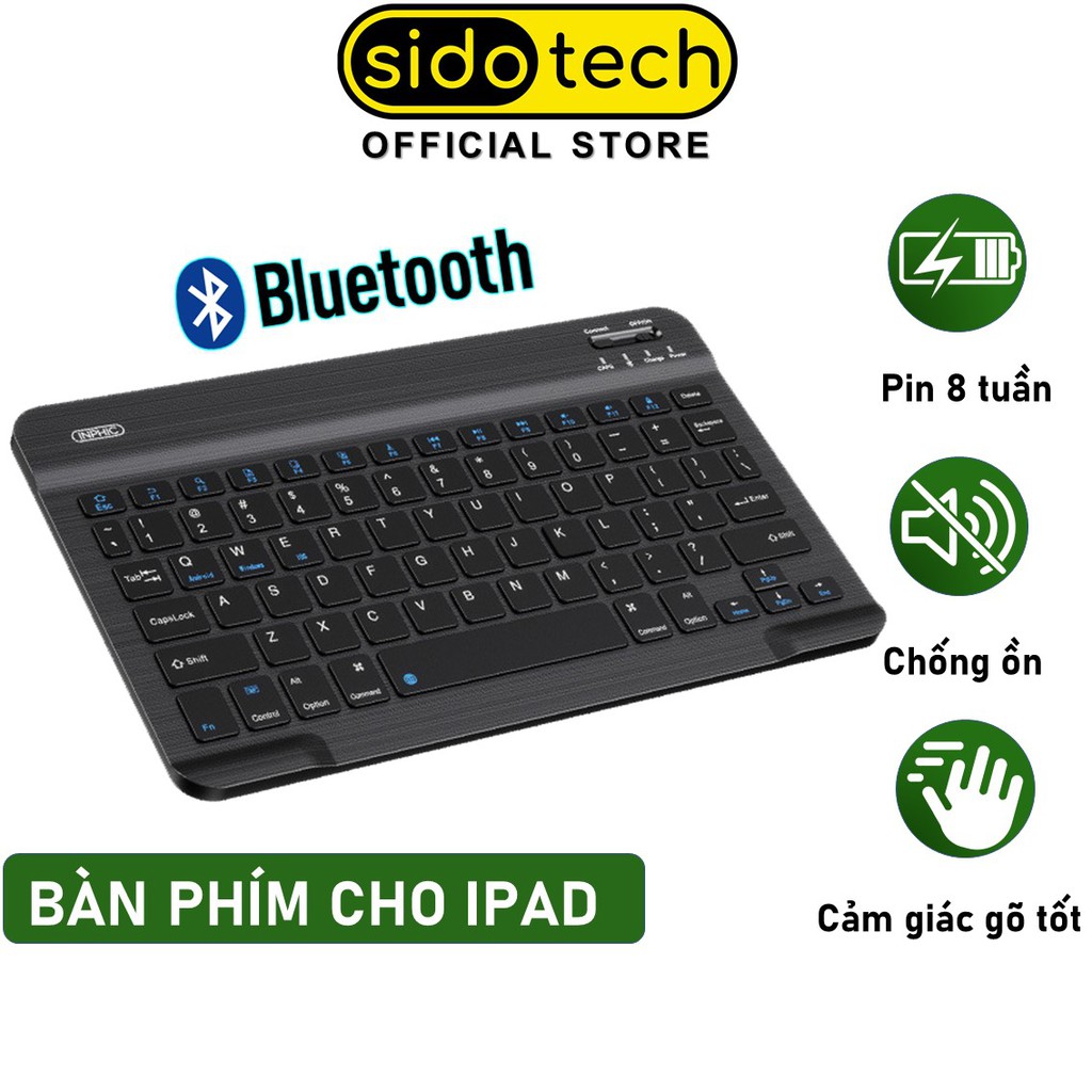 Bàn Phím iPad Bluetooth Mini SIDOTECH Inphic B750V Kết Nối Không Dây Cho Máy Tính Bảng Điện Thoại Laptop Pin 30 Ngày