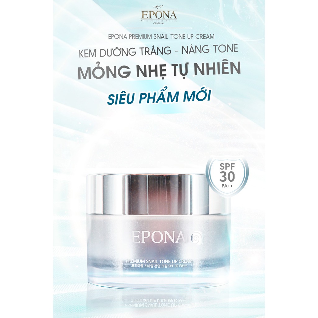 Kem Dưỡng Trắng - Nâng Tone Mỏng Nhẹ Epona Premium Snail Tone Up Cream SPF 30 PA++ 50ml