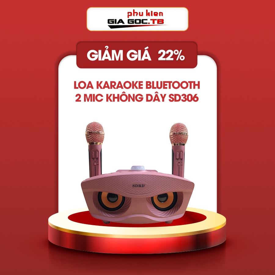 Loa bluetooth karaoke SD 306 2 mic ,Không dây, mắt cú, kèm 2 mic công suất lớn 20W, Bass cực chuẩn, chính hãng [1 đổi 1]