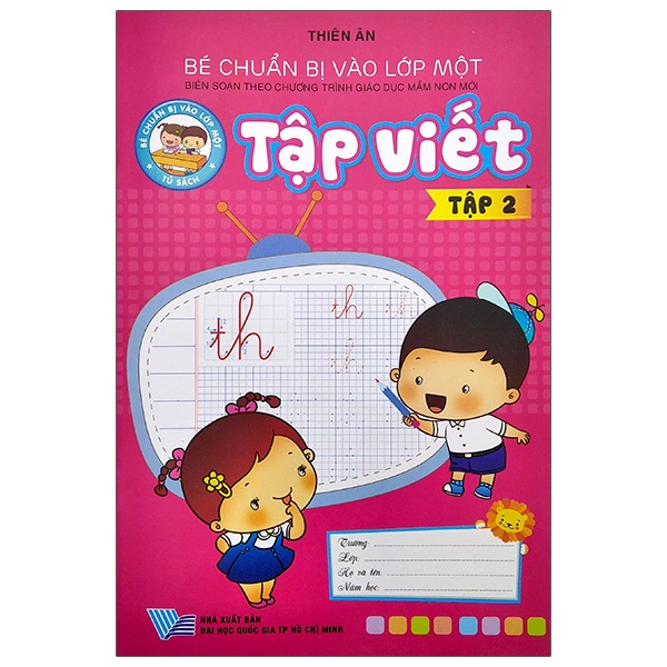 Sách Bé Chuẩn Bị Vào Lớp 1 - Tập Viết - Tập 2