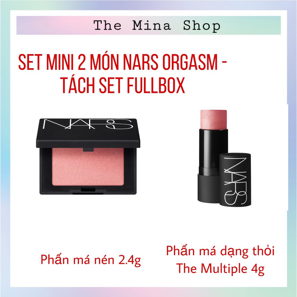 Set 2 món má hồng Nars Orgasm minisize fullbox