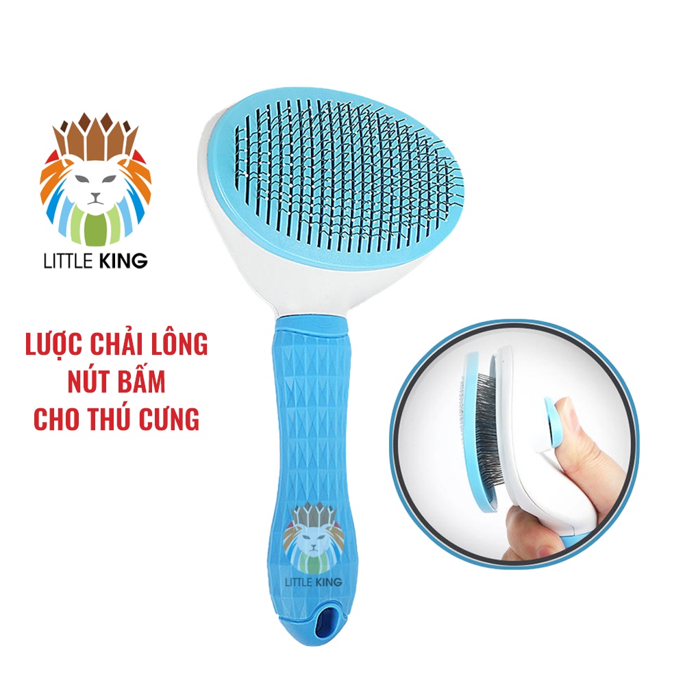 Lược chải lông cho chó mèo có nút bấm lấy lông chết thông minh Little King pet shop