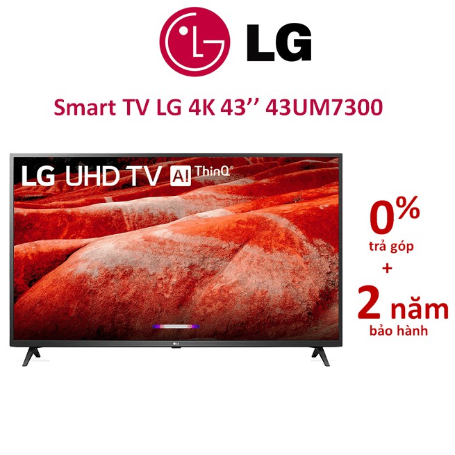 Smart Tivi LG 4K 43 inch 43UM7300