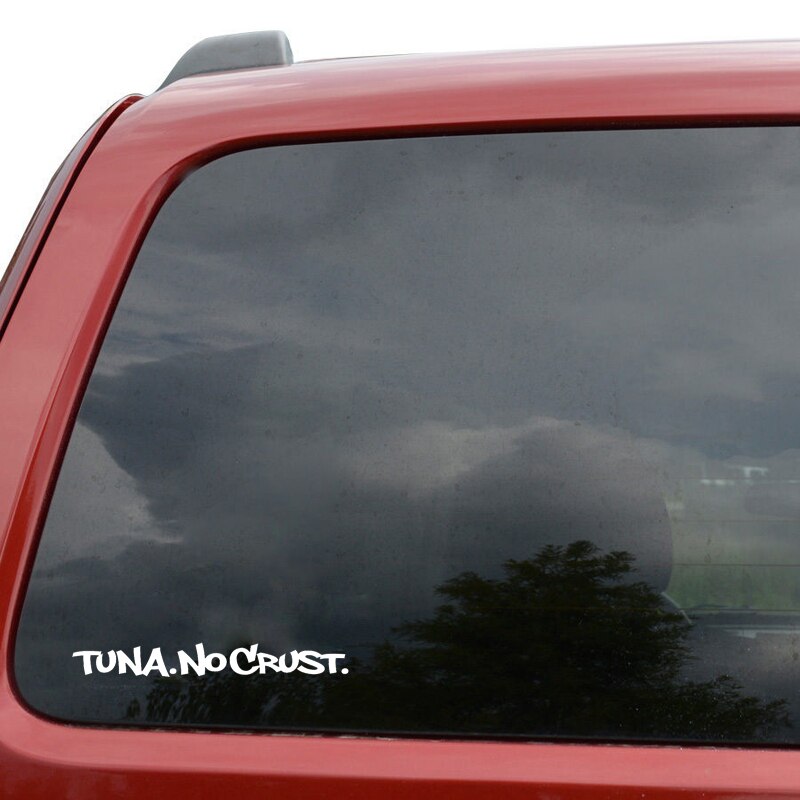 Miếng sticker &quot;Tuna No Crust&quot; dán trang trí ô tô chống thấm 18.5cmx2.3cm