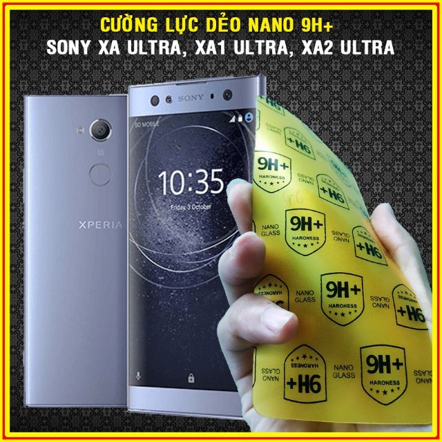 Cường lực dẻo nano 9H+ cho Sony XA Ultra, XA1 Ultra, XA2 Ultra Full 98% màn hình siêu bền , không sứt mẻ