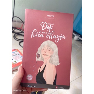đừng chỉ đẹp mà không hiểu chuyện