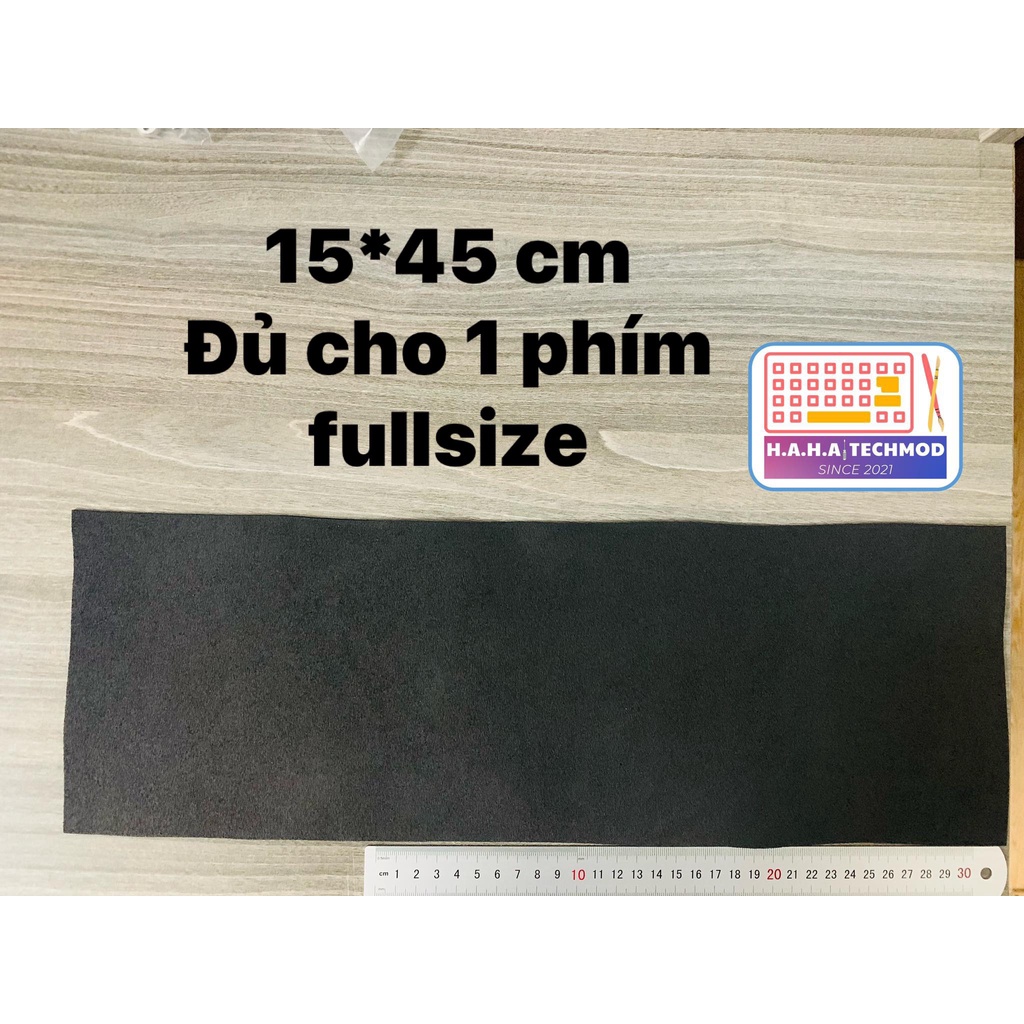 Foam lót bàn phím cơ  | Hạn chế độ vang khi gõ phím | Tiêu âm | Giúp phím đầm và đỡ rỗng