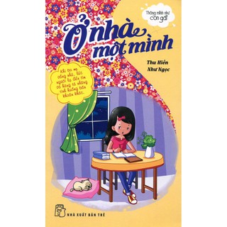 Thông Minh Như Con Gái - Ở Nhà Một Mình