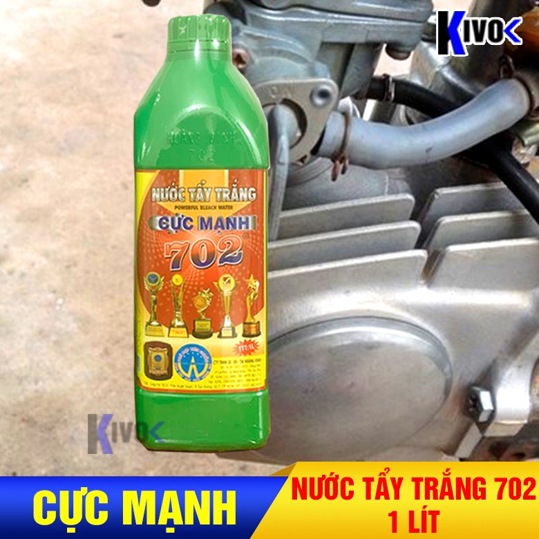 Chai Nước Tẩy Trắng Cực Mạnh 702 1 Lít - Bình dung dịch Tẩy Rửa Lóc Máy Xe Tẩy Sạch Lốc Máy, Bình Xăng con KIVO