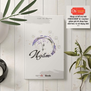 Sách - Tản văn: Ngẫm (Việt An Khương) - SBOOKS