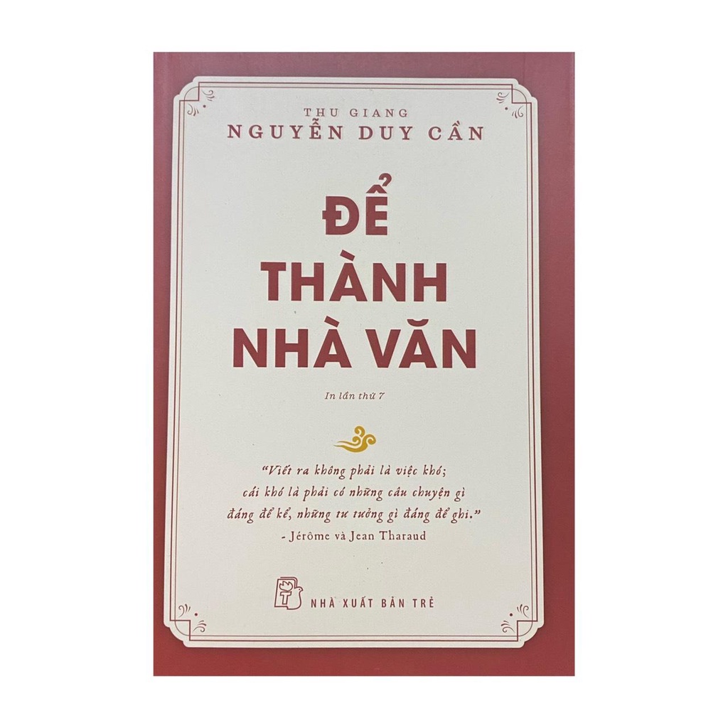 Sách - Để thành nhà văn ( NXB Trẻ )