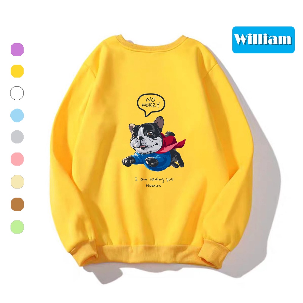 Áo sweater nam nữ in hình Cún cực cute chất nỉ dày dặn, hợp làm áo cặp William - DS189